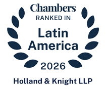 Holland & Knight LLP Ranked in Chambers Latin America 2026