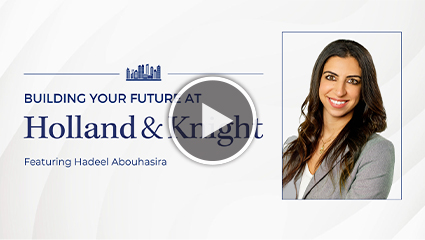 Building Your Future at Holland & Knight Hadeel Abouhasira graphic