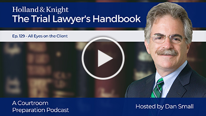The Trial Lawyers Handbook Episode 129 Multimedia Graphic